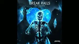 Austral Iris - Miss You [Break Rails Not Hearts Volume 3]