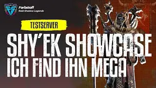 Raid: Shadow Legends - Shy´Ek Showcase -  Ideen um euch die Entscheidung zu erleichtern [TestServer]