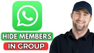 How to Hide Members in WhatsApp Group on Phone | 2025 Privacy Guide