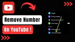 How to Remove Phone Number from YouTube Account !