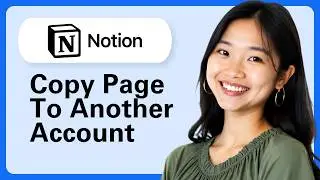 How To Copy A Notion Page To Another Account (Complete Guide)