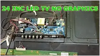 24 inc led tv no graphics #ledtvrepair