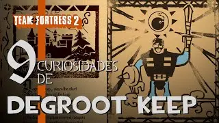 9 curiosidades de DeGroot Keep - Modo Medieval (TF2)