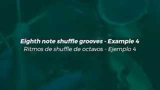 Eighth note shuffle grooves - Example 4