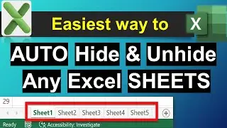 Easiest way to HIDE and UNHIDE your Excel Sheets-(V048)