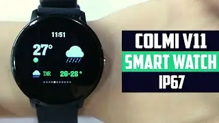 COLMI V11 Smart watch IP67 | Best Cheapest Smartwatches You Can Buy 2019