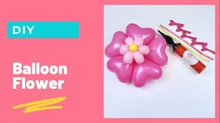Balloon Flower DIY