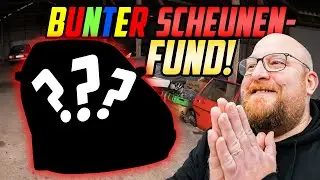 ENDLICH das ORIGINAL! - SCHEUNENFUND! - Eine BUNTE ÜBERRASCHUNG!