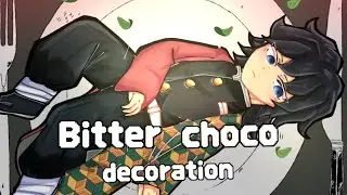 Bitter Choco Decoration ||MEME|| •Ft. Tomioka Giyuu - KNY •