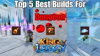 Here Are The Best Builds For Update 8 (King Legacy)
