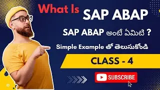 SAP ABAP  Beginners To Expert level |  Class - 4 