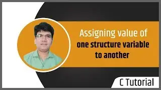 How to Assign One Structure to Another