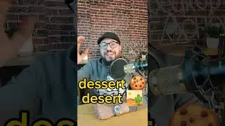 معم جدا جدا انك تعرف الفرق بين dessert ,desert وخد بالك من معلومه هامه فى نهاية الفيديو