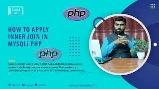 How to Apply Inner Join In MySQLi PHP, Class 51 | Backend Development
