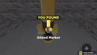 How to get the GILDED marker in find the markers(Roblox)