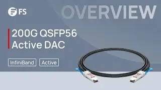 200G HDR QSFP56 Active Direct Attach Copper Twinax Cable Overall Introduction | FS
