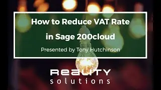How to Reduce VAT Rate in Sage 200cloud