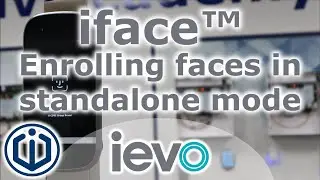 iface™ | How to enroll a face in standalone mode | CDVI UK