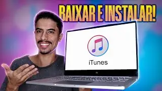 Como BAIXAR E INSTALAR o ITUNES no PC!