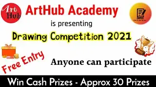 Online Drawing Competition by @ArtHub Academy | Online Drawing Contest 2021