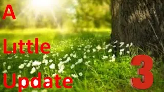 A Positive little update #3