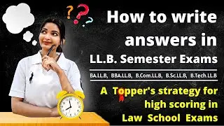 How to write answers in LLB Semester exams | LLB answer writing | How to study for LLB 1st semester