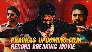 Prabhas Upcoming Record Breaking Movies 🥵🔥 | Kalki 2898 Ad | Spirit | Salaar 2 | Raja Saab