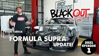 Formula Supra update! - BlackOut 2021 - Episode 1