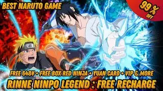 RINNE NINPO LEGEND: FREE RECHARGE 648¥ + RED NINJA BOX + VIP + DISCOUNT 99% & MORE