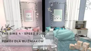 The Sims 4  - Speed Build | Pokój dla bliźniaków.