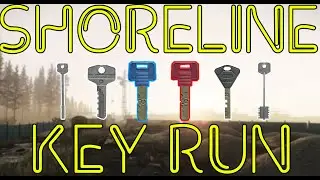 Shoreline Key Run - Shoreline Coast key spawns & more! - Escape From Tarkov