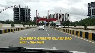 Gulberg Green Islamabad 2021 | Site Visit | Best Investment Opportunity | Arena | Ajmal Hussain