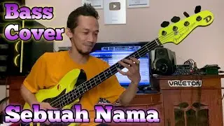 Sebuah Nama - Bass Cover Dhona elbass