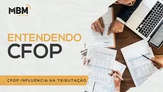 CFOP Influência na tributação?