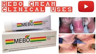 Mebo™ Cream Clinical Uses