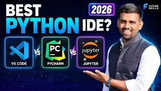 VS Code vs PyCharm vs Jupyter Notebook — Which one is best for Python programming in 2026?