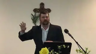 Palm Sunday Sermon - Part 2