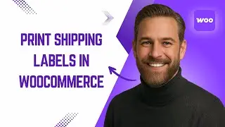How to Print Shipping Labels in WooCommerce Fast & Easy!