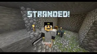 Skeleton Spawner and Farm EP2 | Stranded! (Minecraft Hardcore Survival)