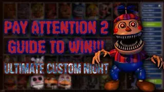 How to beat FNaF UCN - Pay Attention 2 Walkthrough | FNaF Academy
