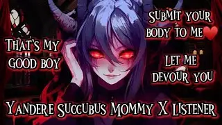 That's a good boy (Yandere Succubus Mommy X Listener)(F4M)(Comfort)//ASMR//VA//