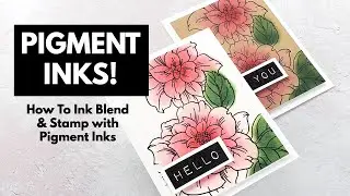 How To Ink Blend & Stamp with Pigment Inks | Altenew Video Hop & Giveaway