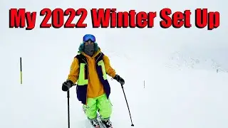 My Full 2022 Winter Setup