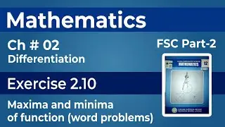 HSSC Mathematics: Ch 2 ( Differentiation ) - Exercise 2.10 - 12th Class Math (part-1) in Urdu