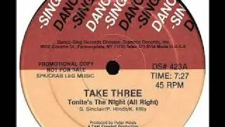 TAKE THREE - Tonite's The Night (1983 U.S. Remix)