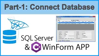 Saving Data to SQL Server | C# .net WinForm Application (Part-01)