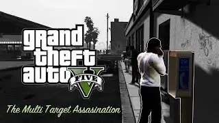 GTA V: The Multi Target Assassination - Lester and Franklin's Mission || #20