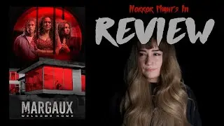 MARGAUX Review (SPOILERS) | Horror Nights In