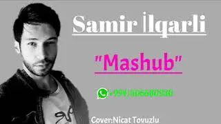 Samir İlqarli-Mashup (2019) Yeni