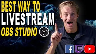 How to Live Stream using OBS Studio | Facebook, Twitch, YouTube